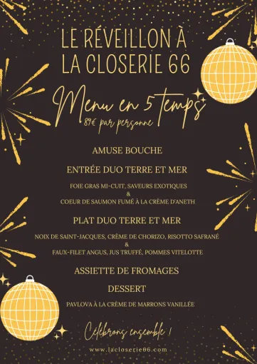 Menu de Réveillon du 31 décembre - La Closerie 66, menu en 5 temps